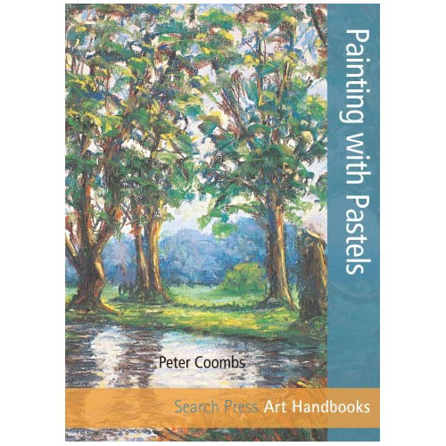 Art Handbooks: Painting with Pastels