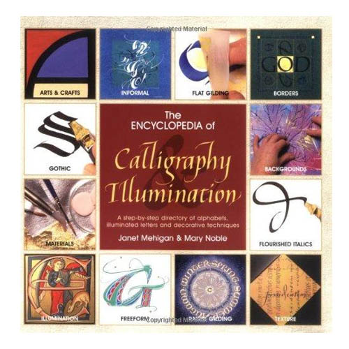 The Encyclopedia of Calligraphy & Illumination